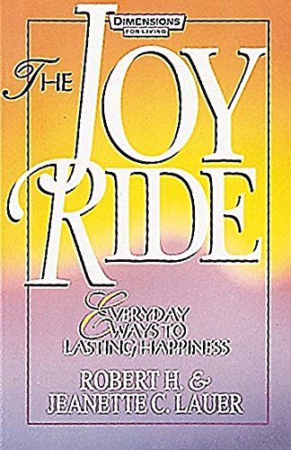 Joy Ride Everyday Ways To Lasting Happiness - Dfl - Abingdon