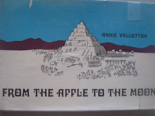 From the apple to the moon (9780687136339) by Vallotton, Annie