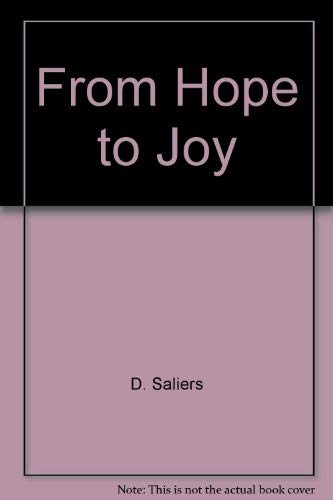 Beispielbild fr From hope to joy: Services of worship and additional resources for the seasons of Advent and Christmas with introduction and commentary (Supplemental worship resources) zum Verkauf von Wonder Book