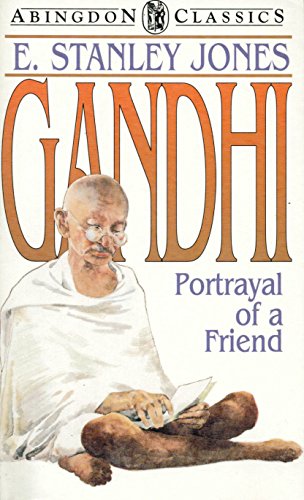 9780687138708: Gandhi: Portrayal of a Friend (Abingdon Classics)