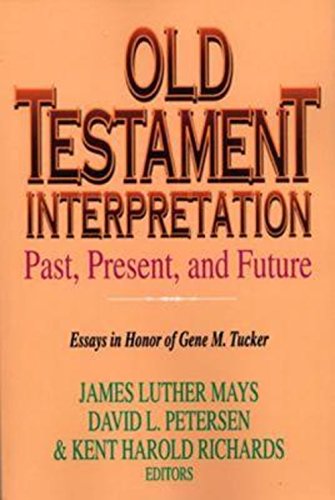 9780687138715: Old Testament Interpretation Past, Present, and Future: Essays in Honor of Gene M. Tucker