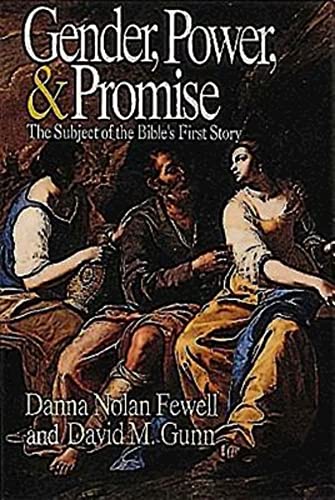 Beispielbild fr Gender, Power, and Promise : The Subject of the Bible's First Story zum Verkauf von Better World Books