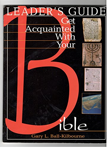 Stock image for Get Acquainted With Your Bible: Leader's Guide for sale by Your Online Bookstore
