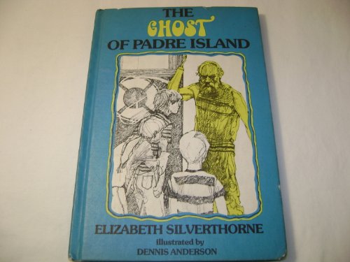Imagen de archivo de The ghost of Padre Island a la venta por HPB-Diamond