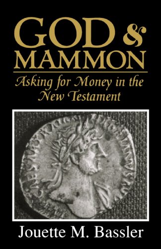 Beispielbild fr God & Mammon: Asking for Money in the New Testament zum Verkauf von SecondSale