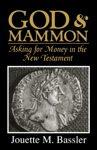 Imagen de archivo de God & Mammon: Asking for Money in the New Testament a la venta por SecondSale