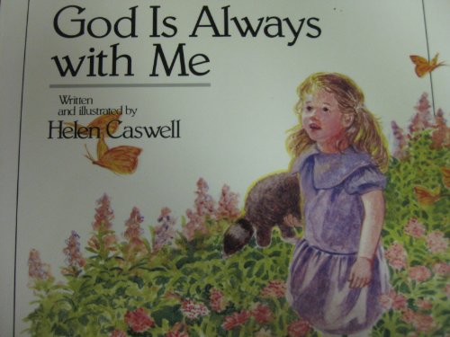 Imagen de archivo de God Is Always With Me Hardback (Growing in Faith Library) a la venta por Decluttr