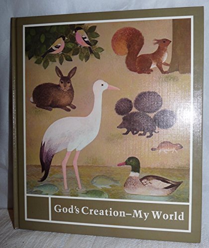 Stock image for God's Creation: My World for sale by Your Online Bookstore