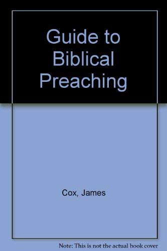 Beispielbild fr Guide to Biblical Preaching zum Verkauf von Wonder Book