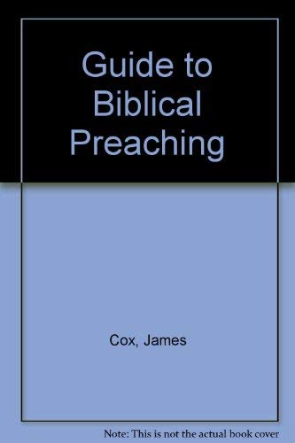 Stock image for Guide to Biblical Preaching for sale by Wonder Book