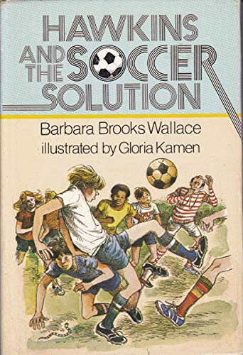 Beispielbild fr Hawkins and the Soccer Solution zum Verkauf von Wonder Book