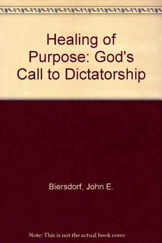 Healing of Purpose: God's Call to Discipleship (Signed By Author)