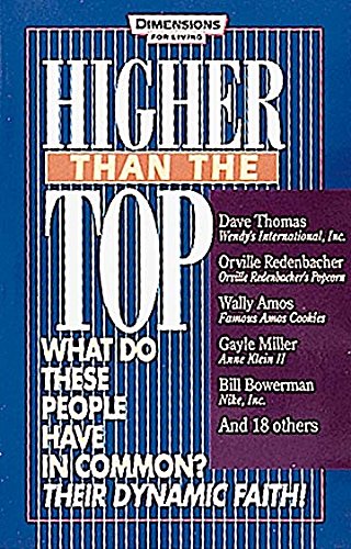 Imagen de archivo de Higher Than the Top a la venta por Better World Books