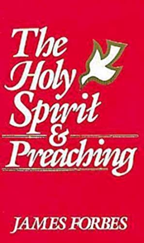 Imagen de archivo de The Holy Spirit and Preaching a la venta por Better World Books
