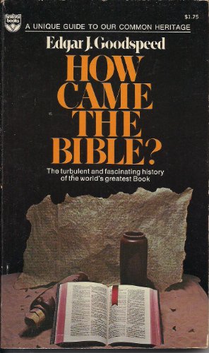 9780687175246: How Came the Bible
