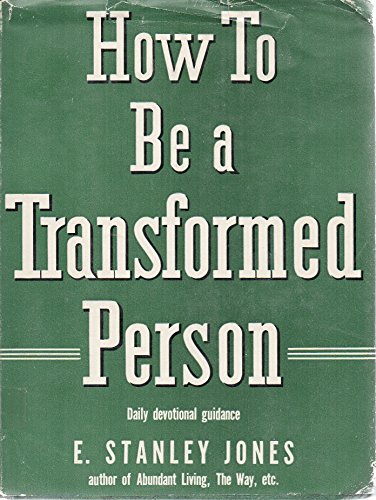 Beispielbild fr How to Be a Transformed Person zum Verkauf von ThriftBooks-Dallas