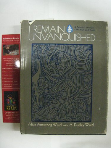 Imagen de archivo de I Remain Unvanquished a la venta por HPB-Movies