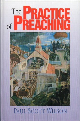 Imagen de archivo de Practice of Preaching a la venta por ThriftBooks-Dallas