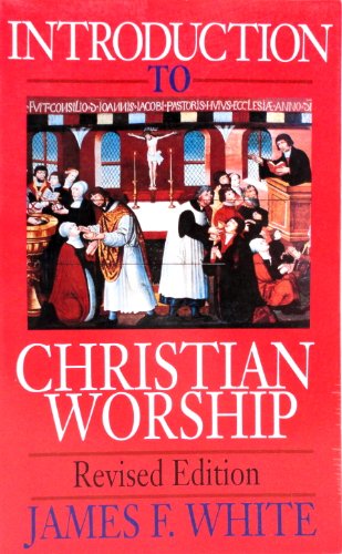 9780687195084: An Introduction to Christian Worship