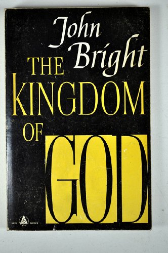 Beispielbild fr The Kingdom of God zum Verkauf von ThriftBooks-Dallas