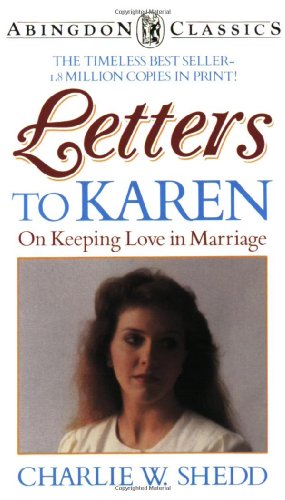 Beispielbild fr Letters to Karen (Abingdon Classics) zum Verkauf von medimops