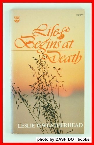 9780687218066: Life Begins at Death