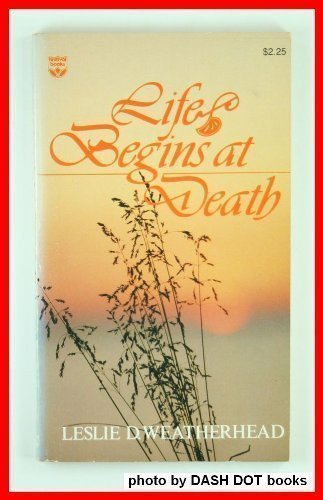 Stock image for Life Begins at Death for sale by Better World Books