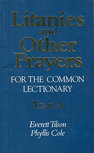 Imagen de archivo de Litanies and Other Prayers for the Common Lectiona a la venta por ThriftBooks-Atlanta