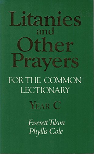 Litanies And Other Prayers Year C (9780687221189) by Tilson, Everett