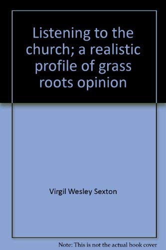 Imagen de archivo de Listening to the Church : A Realistic Profile of Grass Roots Opinion a la venta por Better World Books