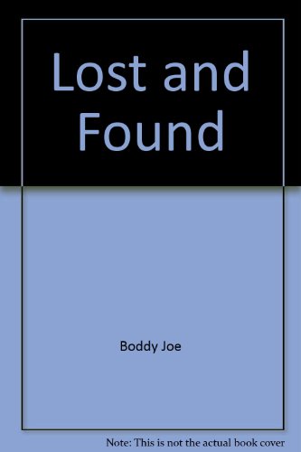 Stock image for Lost and Found for sale by BookHolders