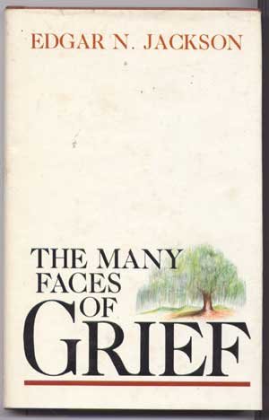Stock image for The Many Faces of Grief for sale by ThriftBooks-Atlanta