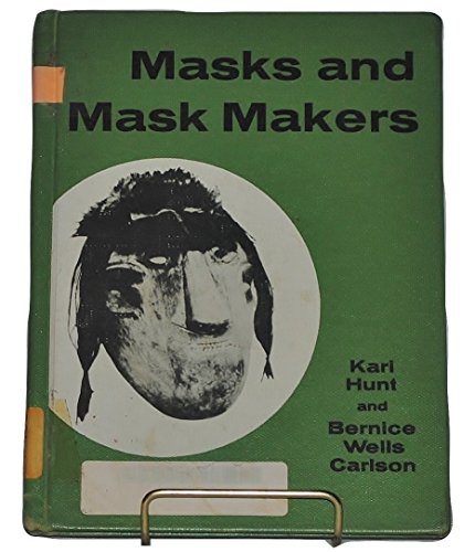 Beispielbild fr Masks and Mask Makers zum Verkauf von Better World Books: West
