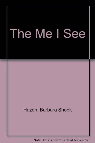 Stock image for The Me I See for sale by Better World Books