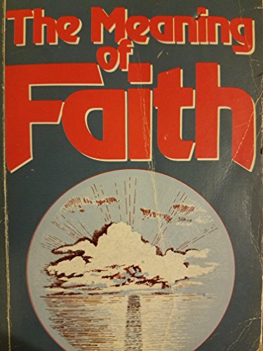 The Meaning of Faith (9780687239597) by Fosdick, Harry Emerson