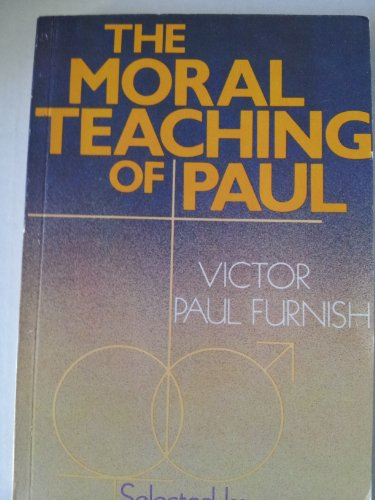 Beispielbild fr The moral teaching of Paul zum Verkauf von JR Books