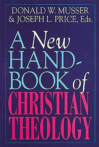 Beispielbild fr A New Handbook of Christian Theology zum Verkauf von Wonder Book