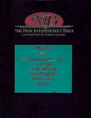 Imagen de archivo de The New Interpreter's Bible: Kings - Judith (Volume 3) a la venta por HPB-Red