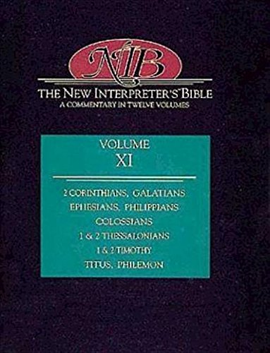 Beispielbild fr The New Interpreter's Bible : Second Corinthians - Philemon (Volume 11) zum Verkauf von SecondSale