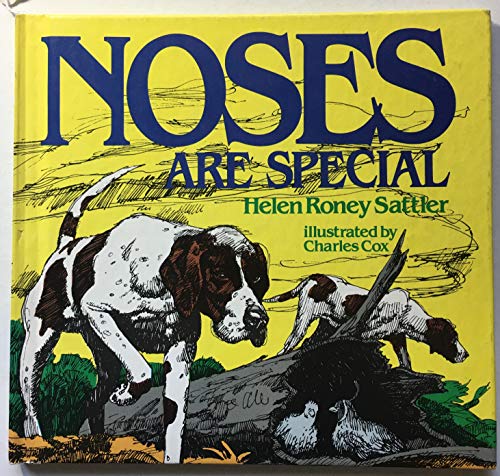 Stock image for Noses Are Special for sale by Better World Books