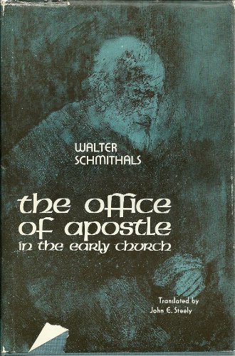 Imagen de archivo de The Office of Apostle in the Early Church a la venta por Better World Books