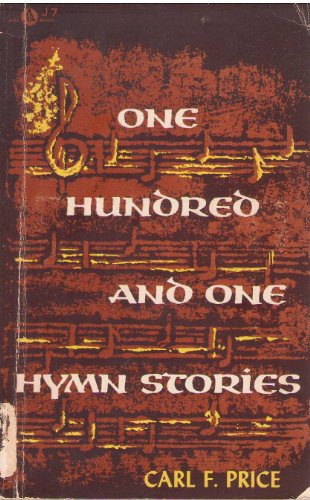 Stock image for One hundred and one hymn stories (Apex books) for sale by Wonder Book