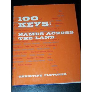 Stock image for 100 Keys: Names Across the Land for sale by Saucony Book Shop