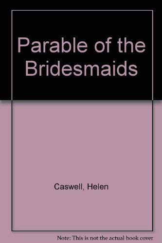 Imagen de archivo de Parable of the Bridesmaids a la venta por ThriftBooks-Atlanta