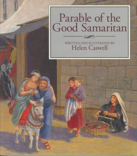 Beispielbild fr Parable of the Good Samaritan zum Verkauf von Half Price Books Inc.