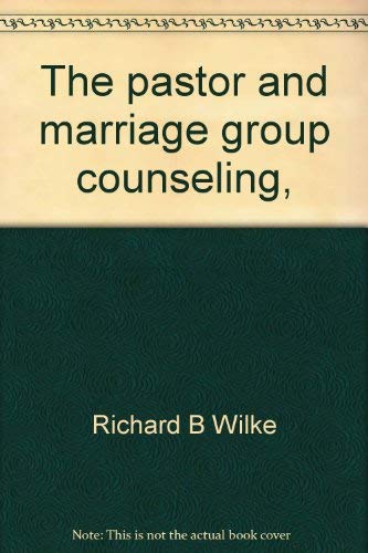 Stock image for The pastor and marriage group counseling, for sale by Christian Book Store