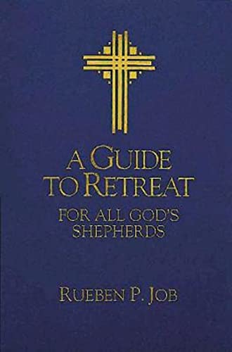 Imagen de archivo de A Guide to Retreat for All God's Shepherds a la venta por SecondSale