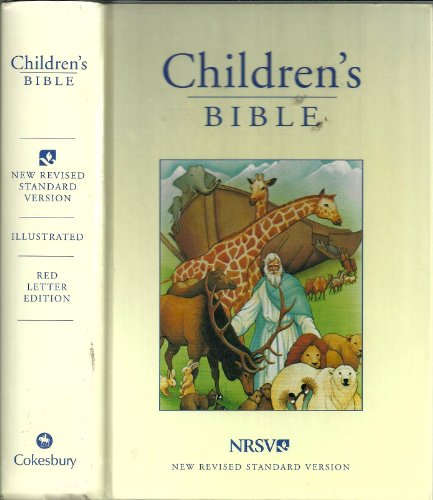 Stock image for The Children's Bible (Holy Bible): New Revised Standard Version (NSRV) for sale by Cronus Books