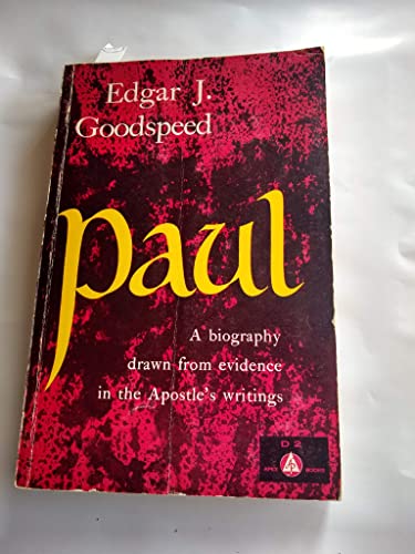 Stock image for Paul a Biography Drawn From the Evidence for sale by Better World Books: West