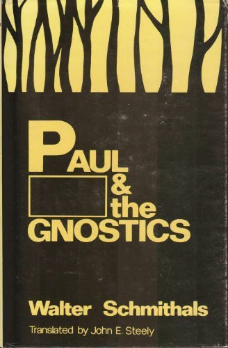 Imagen de archivo de Paul and the Gnostics a la venta por Better World Books